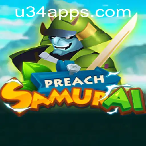The Engaging World of PreachSamurai: Unveiling its Unique Features and Rules with a Touch of U34